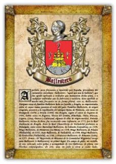 Apellido Ballestero / Origen, Historia Y Heráldica De Los Linajes Y Apellidos Españoles E Hispanoamericanos