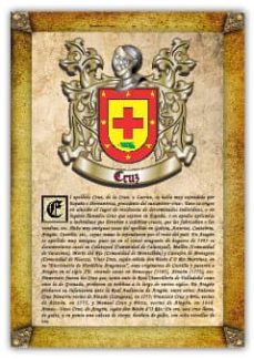 Apellido Cruz (Aragón) / Origen, Historia Y Heráldica De Los Linajes Y Apellidos Españoles E Hispanoamericanos