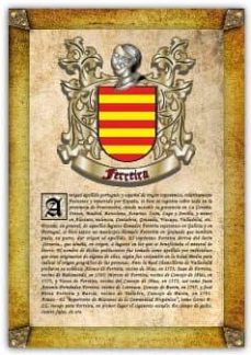 Apellido Ferreira / Origen, Historia Y Heráldica De Los Linajes Y Apellidos Españoles E Hispanoamericanos