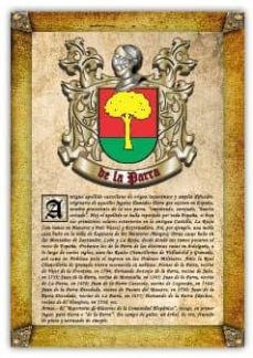 Apellido De La Parra / Origen, Historia Y Heráldica De Los Linajes Y Apellidos Españoles E Hispanoamericanos