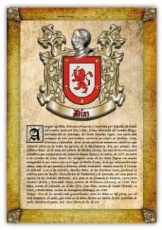 Apellido Díaz / Origen, Historia Y Heráldica De Los Linajes Y Apellidos Españoles E Hispanoamericanos