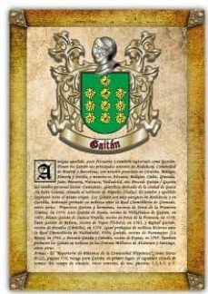 Apellido Gaitán / Origen, Historia Y Heráldica De Los Linajes Y Apellidos Españoles E Hispanoamericanos