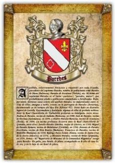 Apellido Paredes / Origen, Historia Y Heráldica De Los Linajes Y Apellidos Españoles E Hispanoamericanos