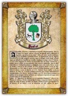 Apellido Pastor / Origen, Historia Y Heráldica De Los Linajes Y Apellidos Españoles E Hispanoamericanos