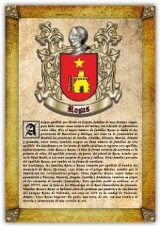 Apellido Rosas / Origen, Historia Y Heráldica De Los Linajes Y Apellidos Españoles E Hispanoamericanos