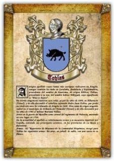 Apellido Tobías / Origen, Historia Y Heráldica De Los Linajes Y Apellidos Españoles E Hispanoamericanos