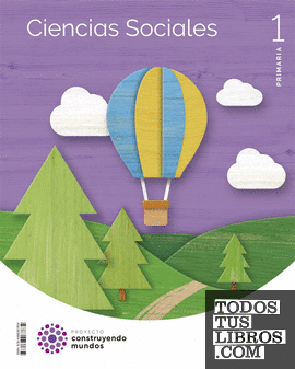 Libro, Audiolibro Ciencias Sociales 1º Educacion Primaria Construyendo Mundos Ed 2022 Ciencias Sociales 1º Educacion Primaria Construyendo Mundos Ed 2022