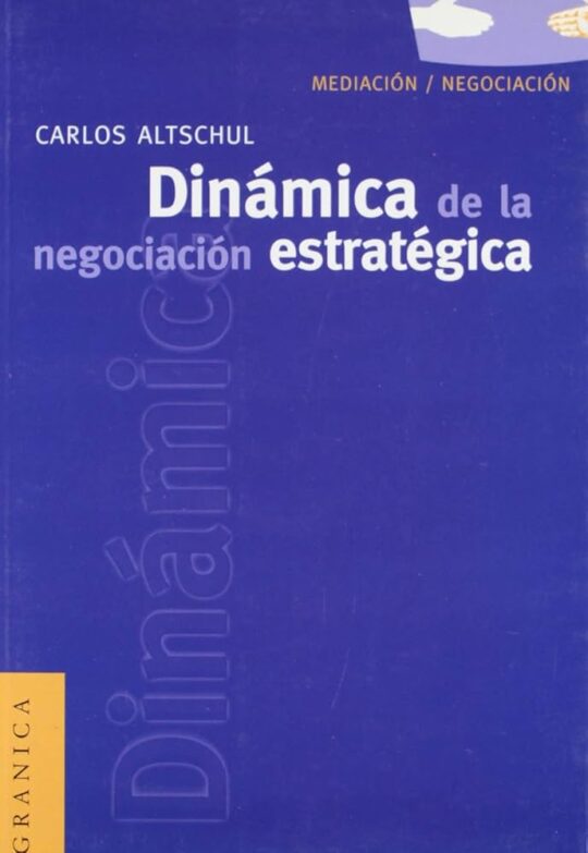 Dinamica De La Negociacion Estrategica