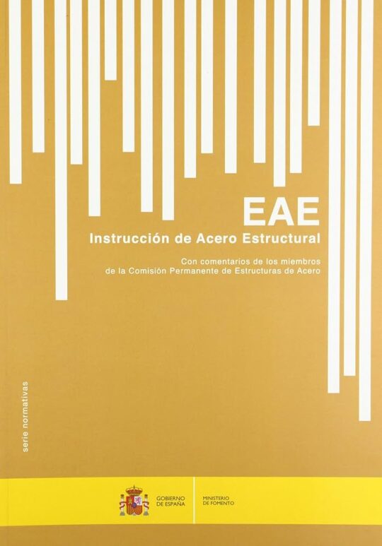 Eae. Instrucción De Acero Estructural