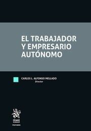 El Trabajador Y Empresario Autónomo