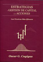 Estrategias Y Gesti�N De Capital Con Acciones