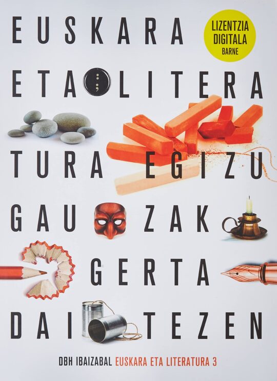 Libro, Audiolibro Euskara Eta Literatura 3, Jakintzaren Zaindariak (Edición En Euskera) Euskara Eta Literatura 3, Jakintzaren Zaindariak (Edición En Euskera)