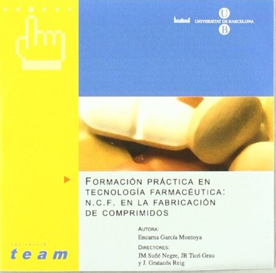 Libro, Audiolibro Formacion Practica En Tecnologia Farmaceutica (Cd): Ncf En La Fab Ricacion De Comprimidos Formacion Practica En Tecnologia Farmaceutica (Cd): Ncf En La Fab Ricacion De Comprimidos