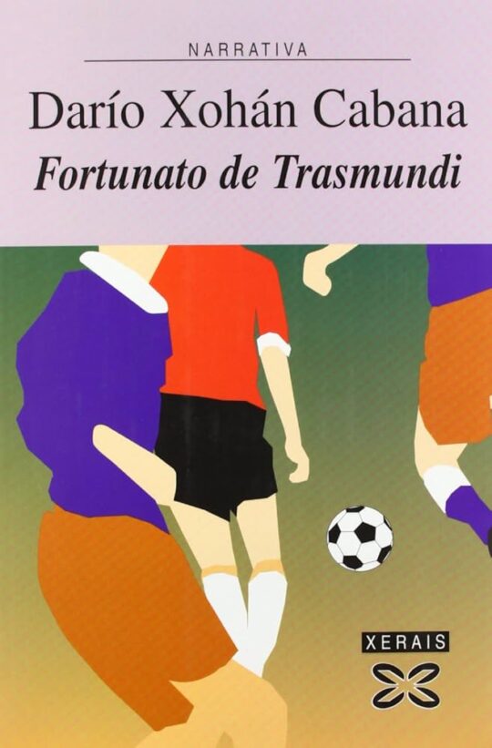 Fortunato De Trasmundi (Edición En Gallego)