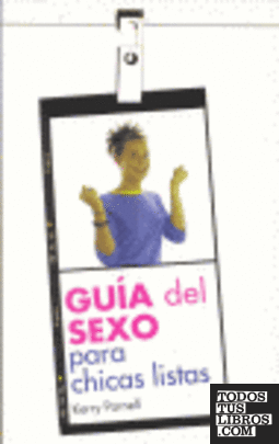 Guia Del Sexo Para Chicas Listas