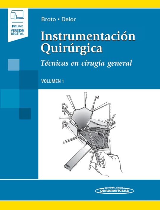 Instrumentacion En Cirugia General:instrumentacion Quirurgica, Te Cnicas En Cirugia General