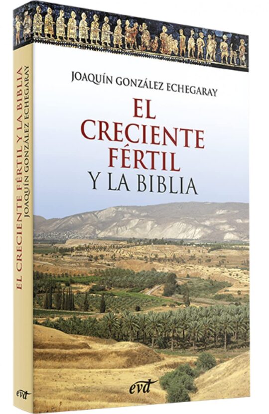 La Creciente Fertil Y La Biblia