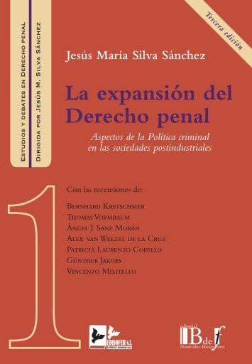 La Expansion Del Derecho Penal (2ª Ed.)