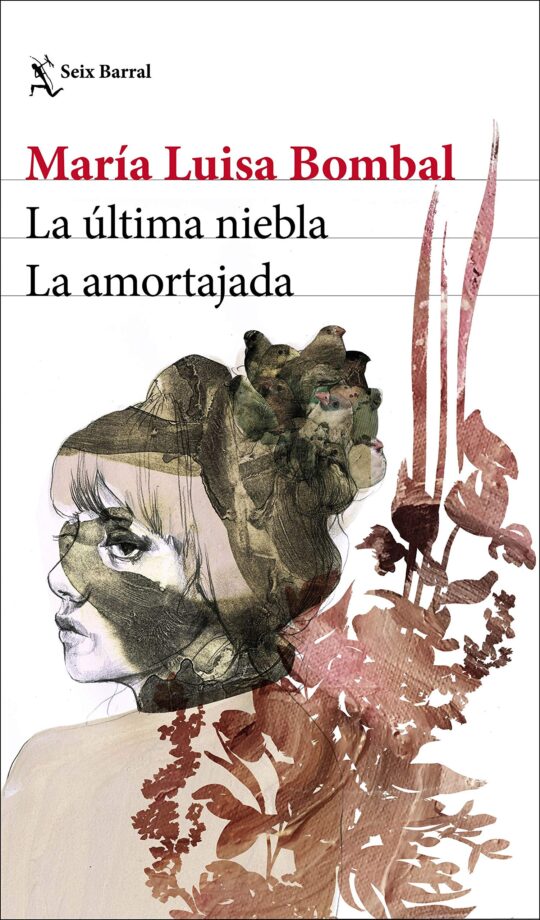 La Ultima Niebla; La Amortajada