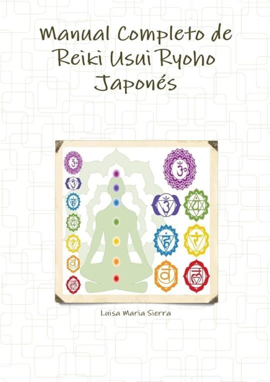 Manual Completo De Reiki Usui Ryoho Japonés