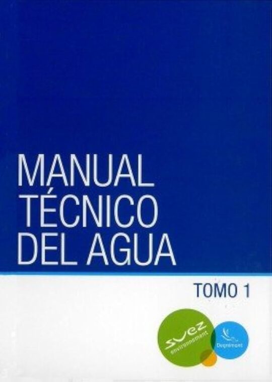 Libro, Audiolibro Manual Tecnico Del Agua. 2 Tomos Manual Tecnico Del Agua. 2 Tomos