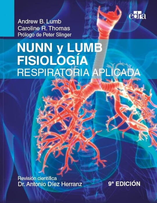 Libro, Audiolibro Nunn Y Lumb. Fisiología Respiratoria Aplicada Nunn Y Lumb. Fisiología Respiratoria Aplicada
