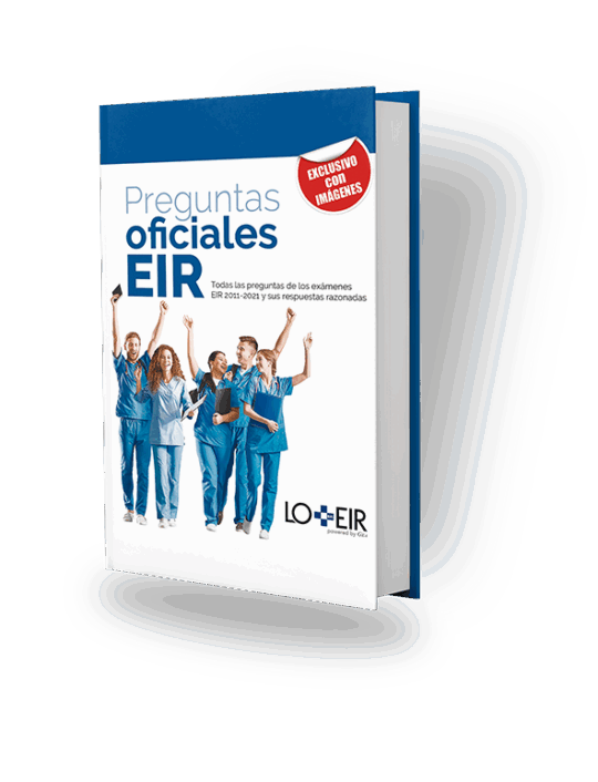 Preguntas Oficiales Eir. Todas Las Preguntas De Los Exámenes Eir 2011-2021 Y Sus Respuestas Razonadas