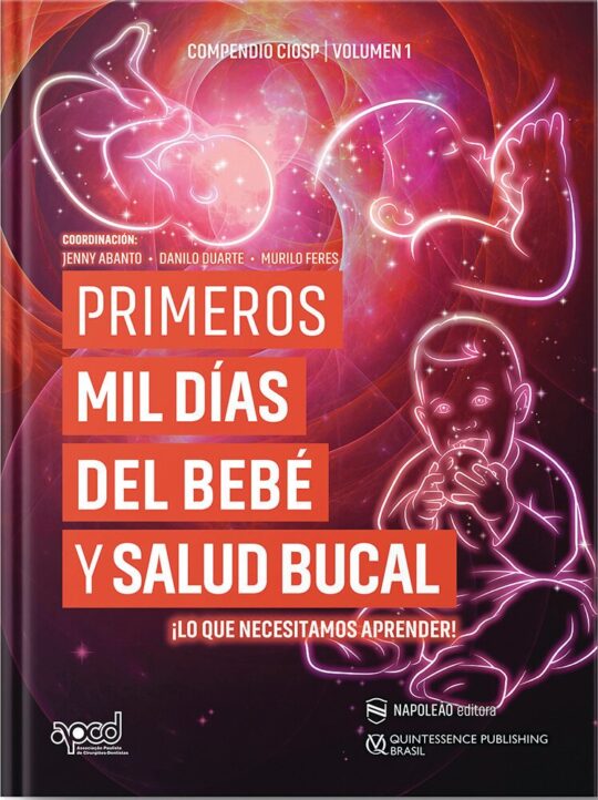 Primeros Mil Días Del Bebé Y Su Salud Bucal