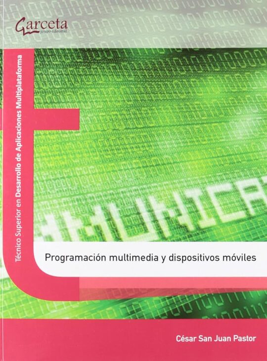 Programacion Multimedia Y Dispositivos Moviles