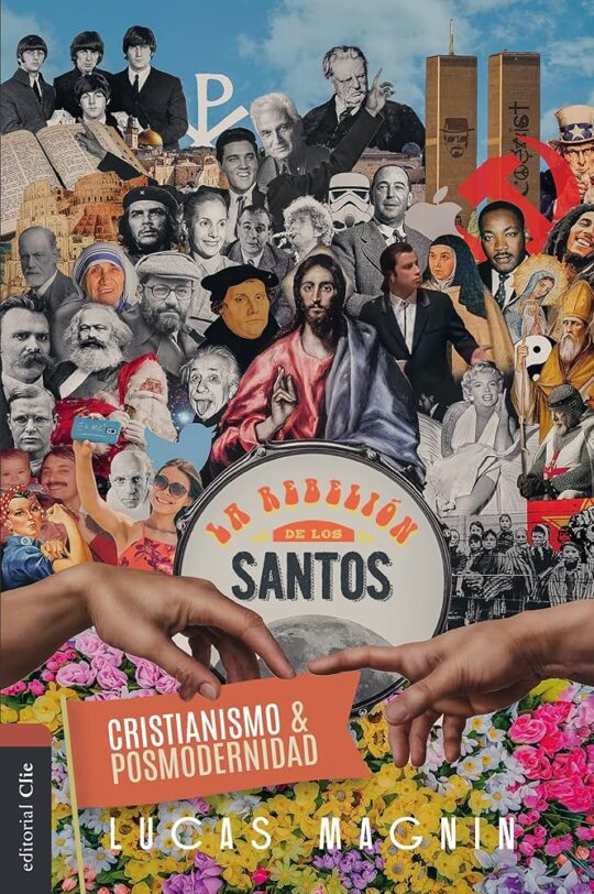 Libro, Audiolibro Rebelion De Los Santos Critianismo Y Posmodernidad Rebelion De Los Santos Critianismo Y Posmodernidad